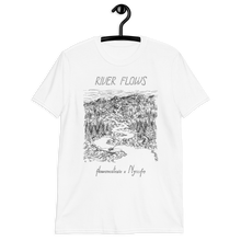Load image into Gallery viewer, RIVER FLOWS Unisex T-Shirt (WHITE)
